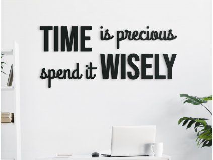 Citát na stenu Time is precious