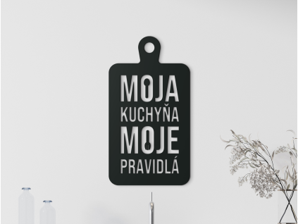 Drevený obraz do kuchyne Moja kuchyňa moje pravidlá