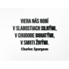 Citát na stenu Viera nás robí silnými a živými