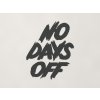 Drevený nápis na stenu No days off (Farba obrazu Antracit)