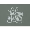 Nápis na stenu Hakuna matata (Farba obrazu Sivá)