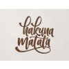 Nápis na stenu Hakuna matata (Farba obrazu Orech)