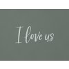 Drevený nápis I love us (Farba obrazu Sivá)