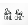 Nápis na stenu Her one His only
